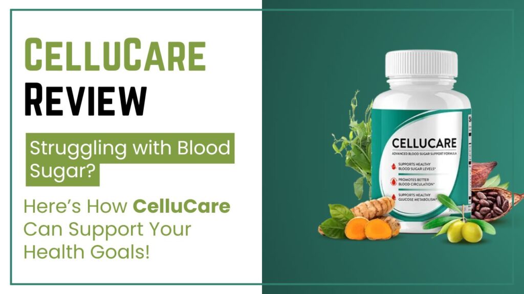 CelluCare Review